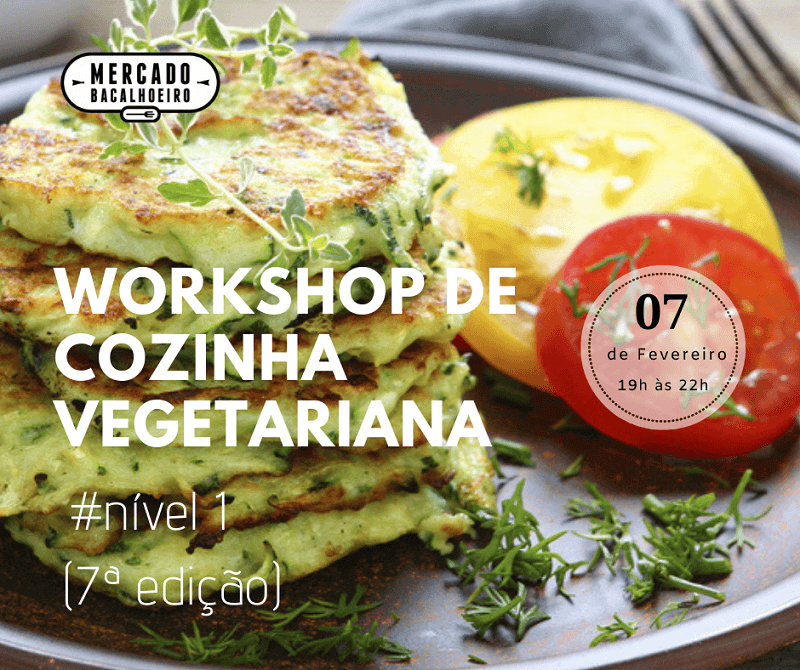 Workshop de cozinha vegetariana nível 1 (7ª Edição)